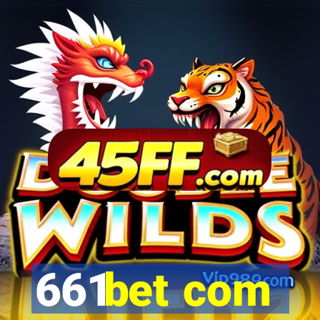 661bet com